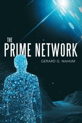 Gerard G Nahum, Gerard G. Nahum - Prime Network, Häftad
