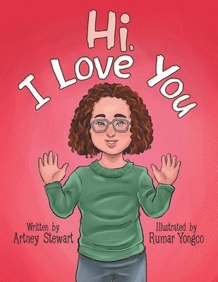 Artney Stewart - Hi, I Love You, Häftad