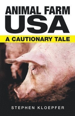 bokomslag Animal Farm Usa