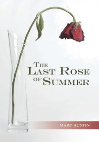 bokomslag Last Rose of Summer