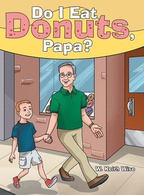 Do I Eat Donuts, Papa? 1