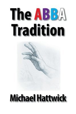 The Abba Tradition 1