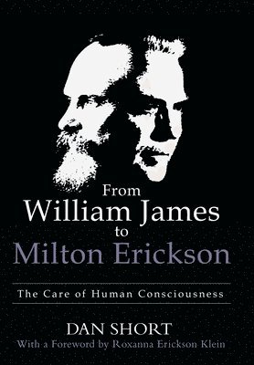 From William James to Milton Erickson 1