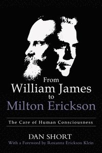 bokomslag From William James to Milton Erickson
