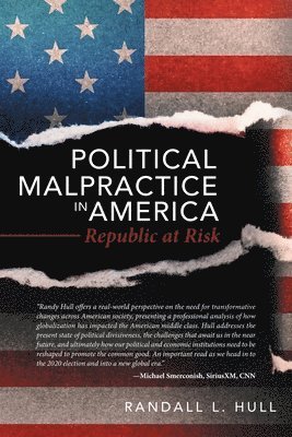 bokomslag Political Malpractice in America