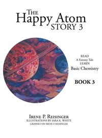 bokomslag The Happy Atom Story 3