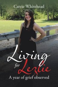 bokomslag Living for Lezlie