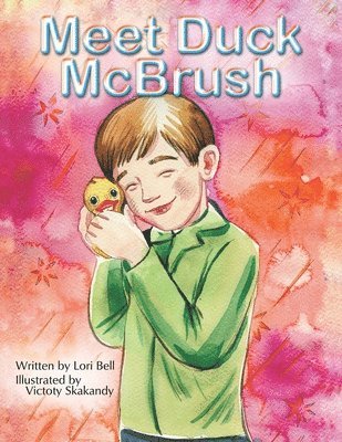 Lori Bell - Meet Duck Mcbrush, Häftad