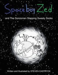 bokomslag Spaceboy Zed
