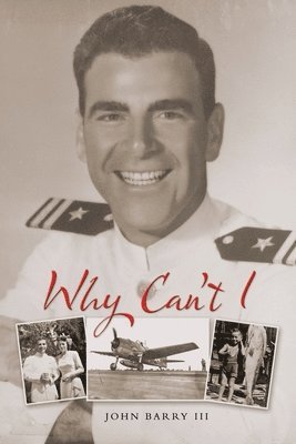 John Barry III, III Barry, John - Why Can't I, Häftad