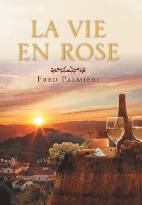 La Vie En Rose 1