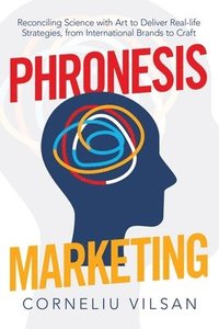 bokomslag Phronesis Marketing