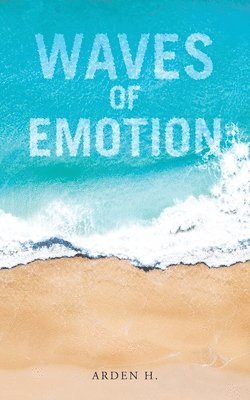 Waves of Emotion 1