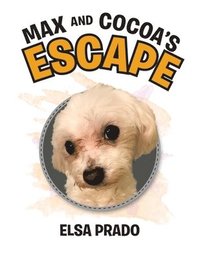 bokomslag Max and Cocoa's Escape