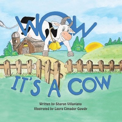 Wow It's a Cow 1