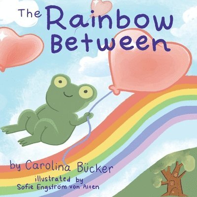 Carolina Bϋcker, Carolina B?cker - Rainbow Between, Häftad