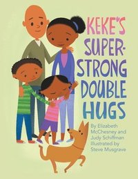 bokomslag Keke's Super-Strong Double Hugs