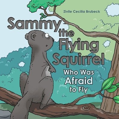 Sammy the Flying Squirrel 1