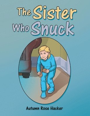 bokomslag Sister Who Snuck