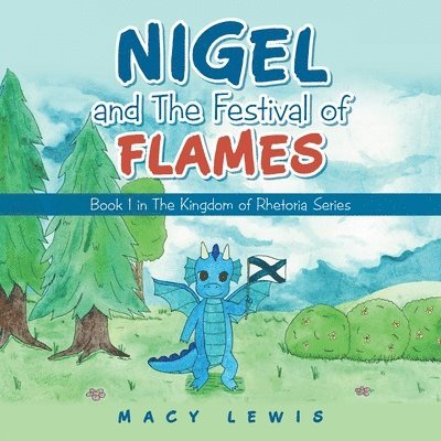 Macy Lewis - Nigel and the Festival of Flames, Häftad