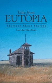 bokomslag Tales from Eutopia