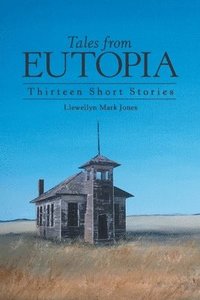 bokomslag Tales from Eutopia