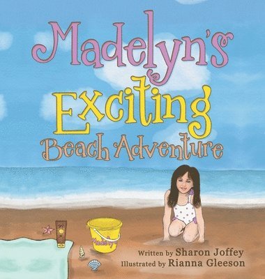 Madelyn's Exciting Beach Adventure 1