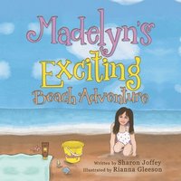 bokomslag Madelyn's Exciting Beach Adventure