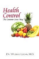 Health Control the Common Sense Way 1