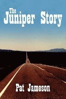 The Juniper Story 1