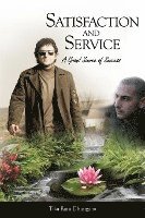 Satisfaction and Service: A Grand Source of Success 1