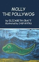 bokomslag Molly the Pollywog