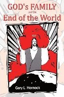 God's Family and the End of the World 1