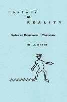 Fantasy or Reality Notes on Economics + Tomorrow 1