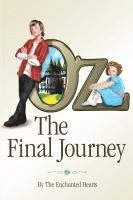 bokomslag Oz: The Final Journey