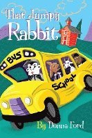 bokomslag That Jumpy Rabbit: A Children's Story