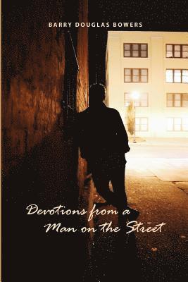 bokomslag Devotions from a Man on the Street