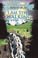 I Am Still Walking 1