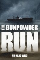 bokomslag The Gunpowder Run