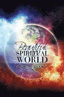 bokomslag Beautiful Spiritual World