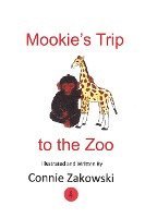 bokomslag Mookie's Trip to the Zoo