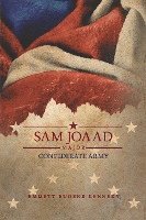 bokomslag Sam Joaad Major-Confederate Army