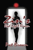 Pat Brown - Zin's Red Light Room, Häftad
