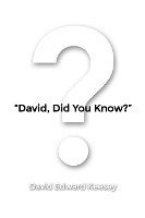 bokomslag 'David, Did You Know?'