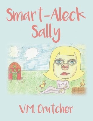 Smart-Aleck Sally 1