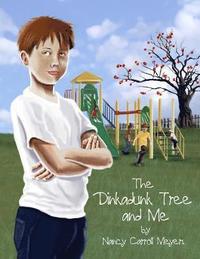 bokomslag The Dinkadunk Tree and Me