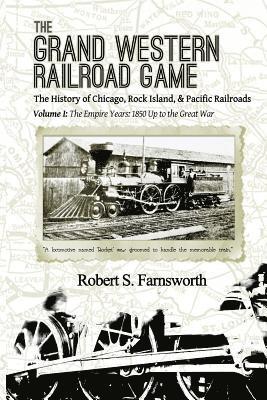 bokomslag The Grand Western Railroad Game