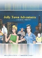 Jolly Town Adventures: A Jolimichel Production 1