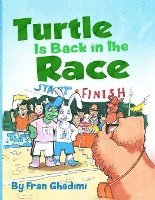 bokomslag Turtle Is Back in the Race!