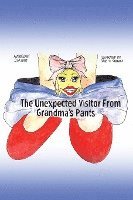 The Unexpected Visitor from Grandma's Pants 1